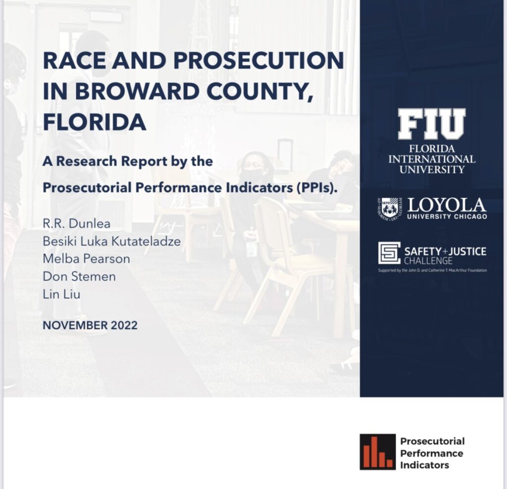 Race and Prosecution in Broward County: Research Report by the Prosecutorial Performance Indicators