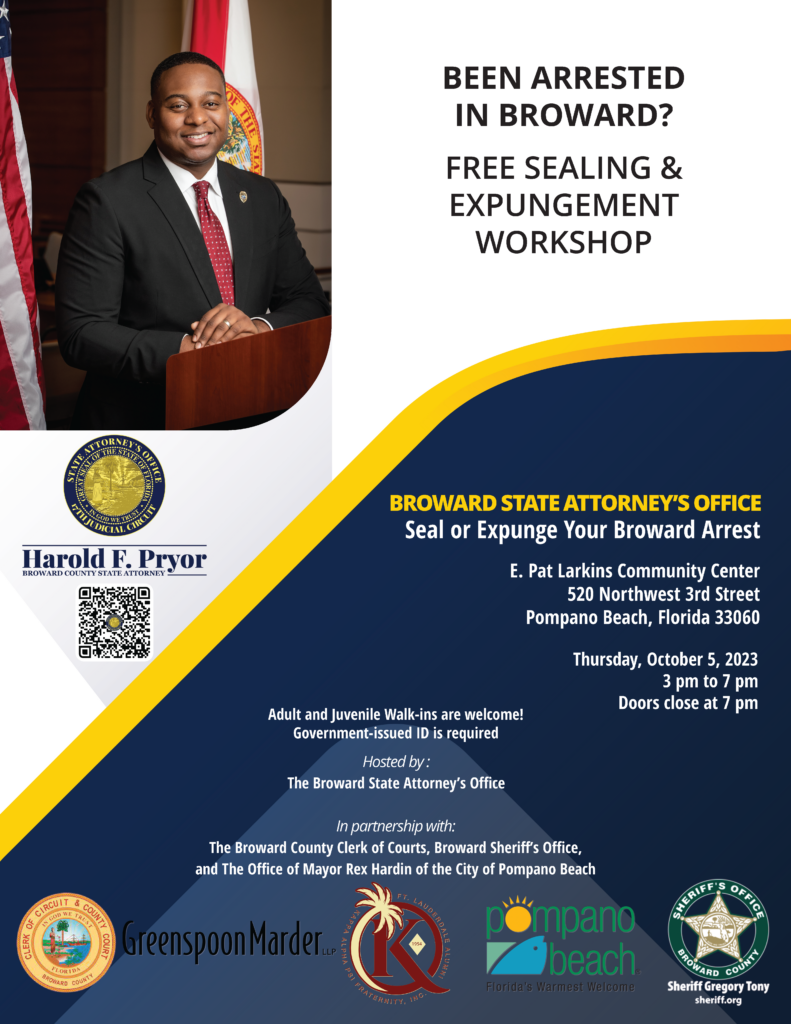 Free arrest sealing and expungement workshop 3 to 7 p.m. at E. Pat Larkins Community Center, 520 NW 3rd St. Pompano Beach, FL