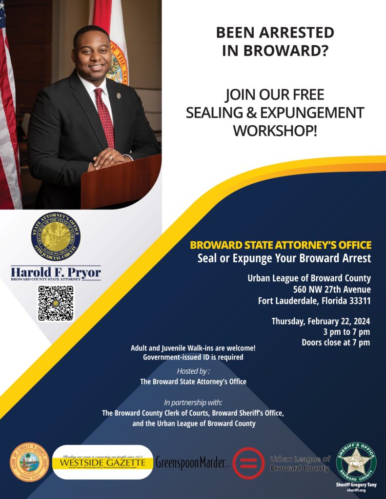 Free Arrest Sealing and Expungement Workshop Urban League of Broward County 3 to 7 p.m. on Feb. 22, 2024